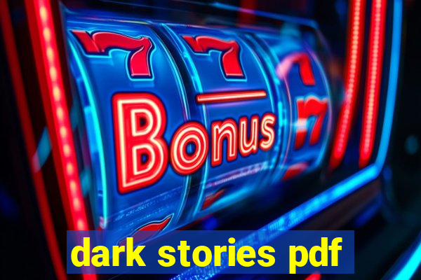 dark stories pdf